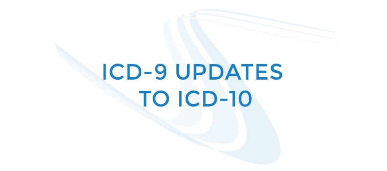 ICD-9 Updates to ICD-10